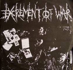 Excrement Of War : Dischange - Excrement of War